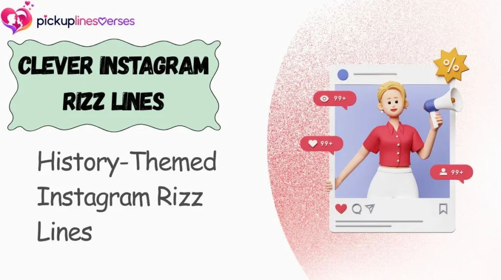 Clever Instagram Rizz Lines