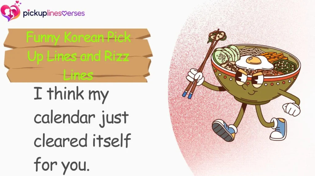 Funny Korean Pick Up Lines and Rizz Lines