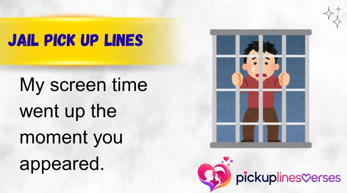 Jail Pick Up Lines