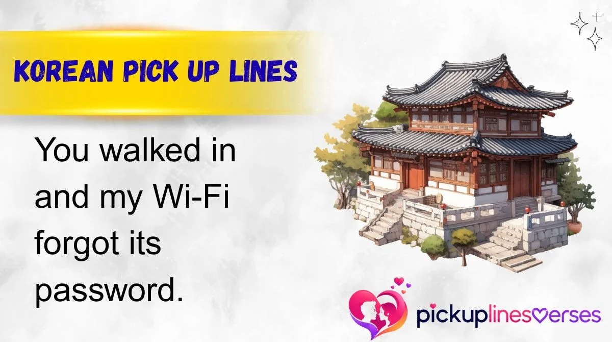 Korean Pick Up Lines