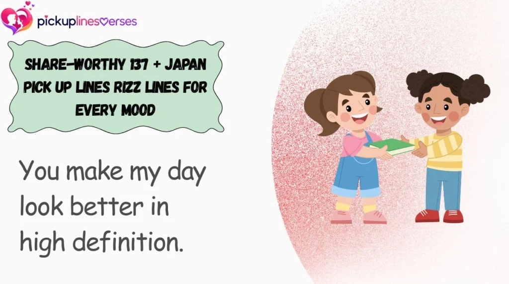 Share-Worthy 137 + Japan Pick Up Lines Rizz Lines for Every Mood