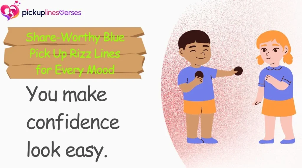 Share-Worthy Blue Pick Up Rizz Lines for Every Mood