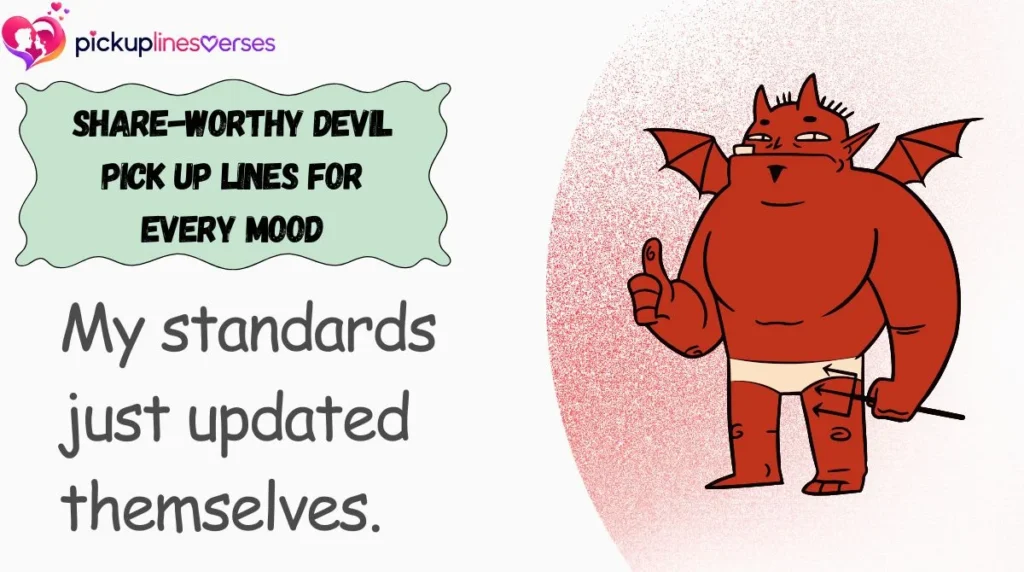 Share-Worthy Devil Pick Up Lines for Every Mood