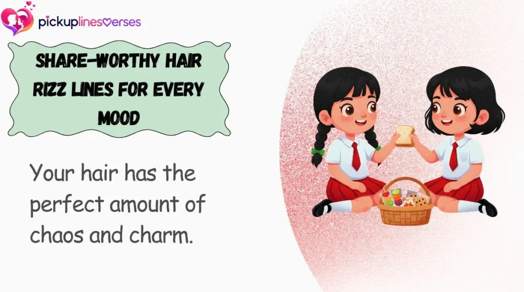 Share-Worthy Hair Rizz Lines for Every Mood