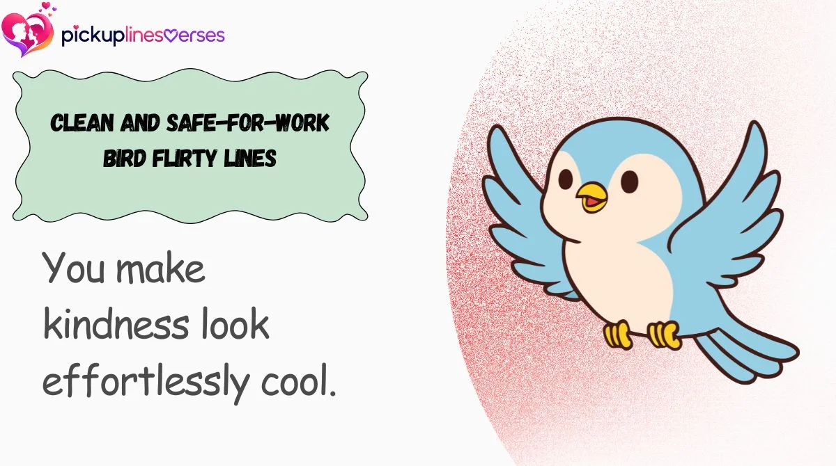 Clean and Safe-for-Work Bird Flirty Lines