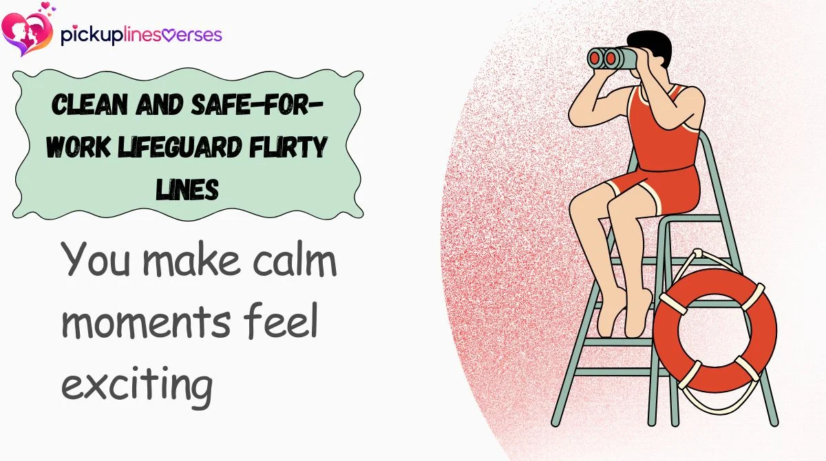 Clean and Safe-for-Work Lifeguard Flirty Lines