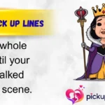 Disney Pick Up Lines