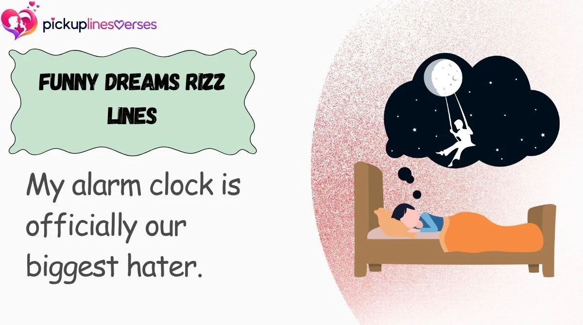 Funny Dreams Rizz Lines