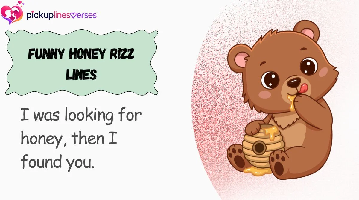 Funny Honey Rizz Lines