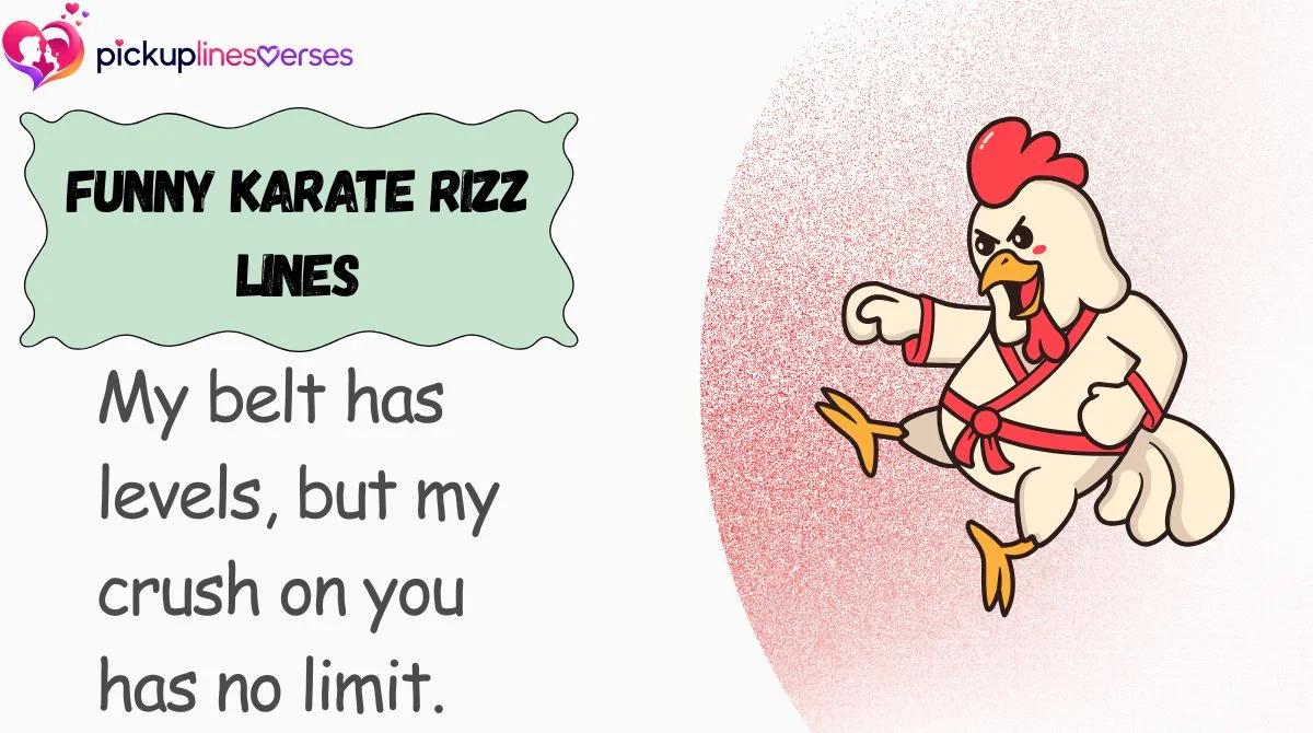 Funny Karate Rizz Lines