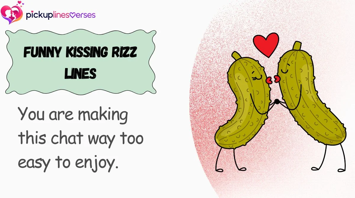 Funny Kissing Rizz Lines