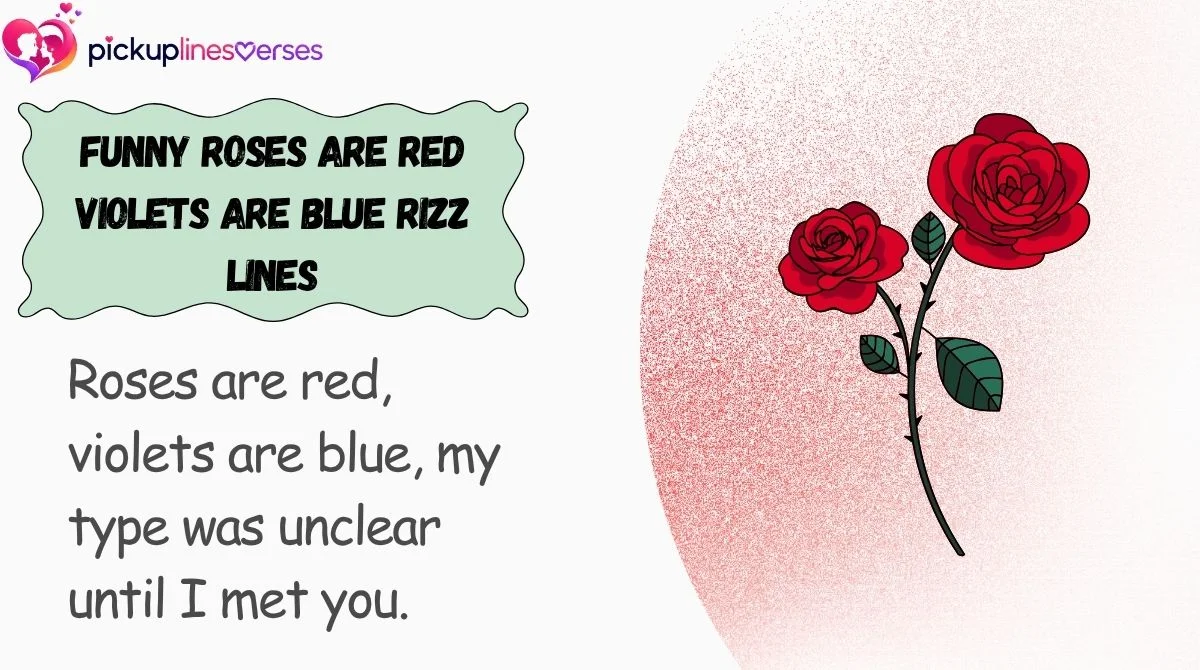 Funny Roses Are Red Violets Are Blue Rizz Lines