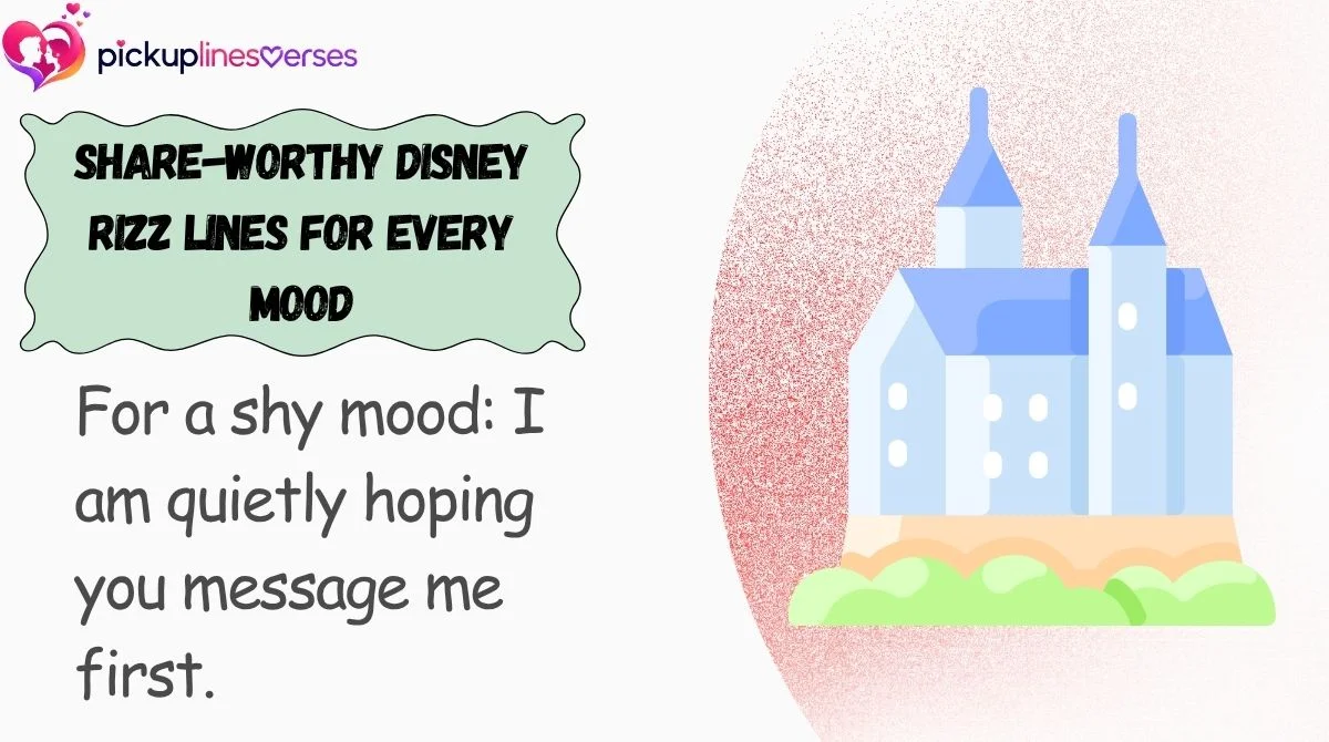 Share-Worthy Disney Rizz Lines for Every Mood