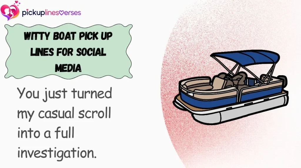 Witty Boat Pick Up Lines for Social Media