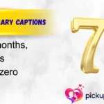 7th Monthsary Captions