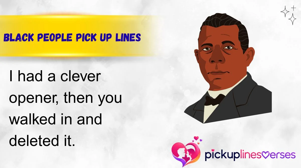 Black People Pick Up Lines