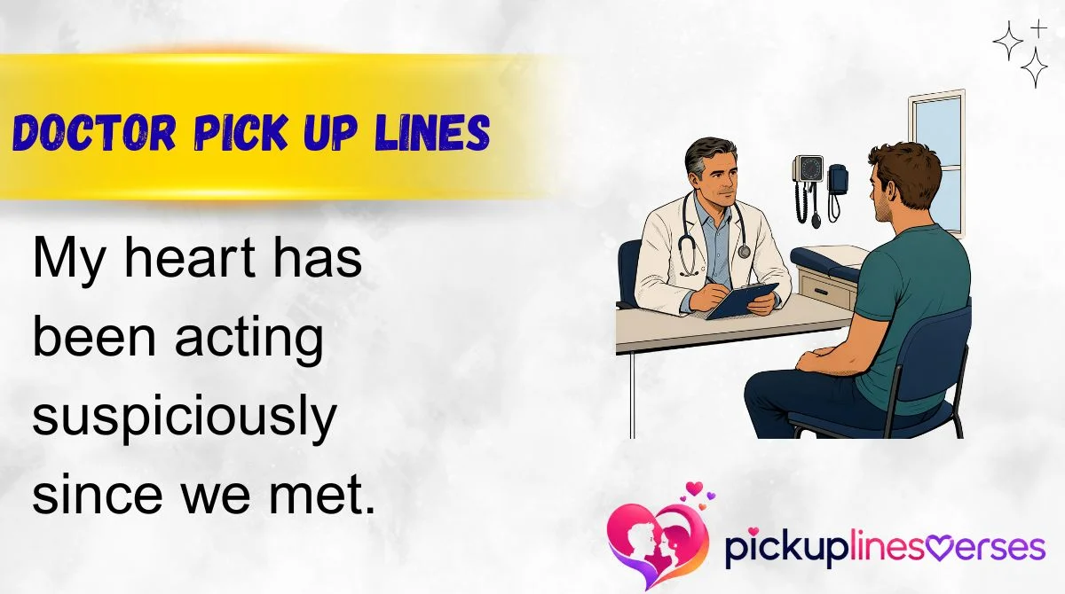 Doctor Pick Up Lines