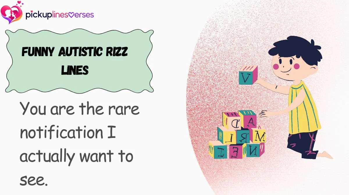 funny-autistic-rizz-lines Funny Autistic Rizz Lines