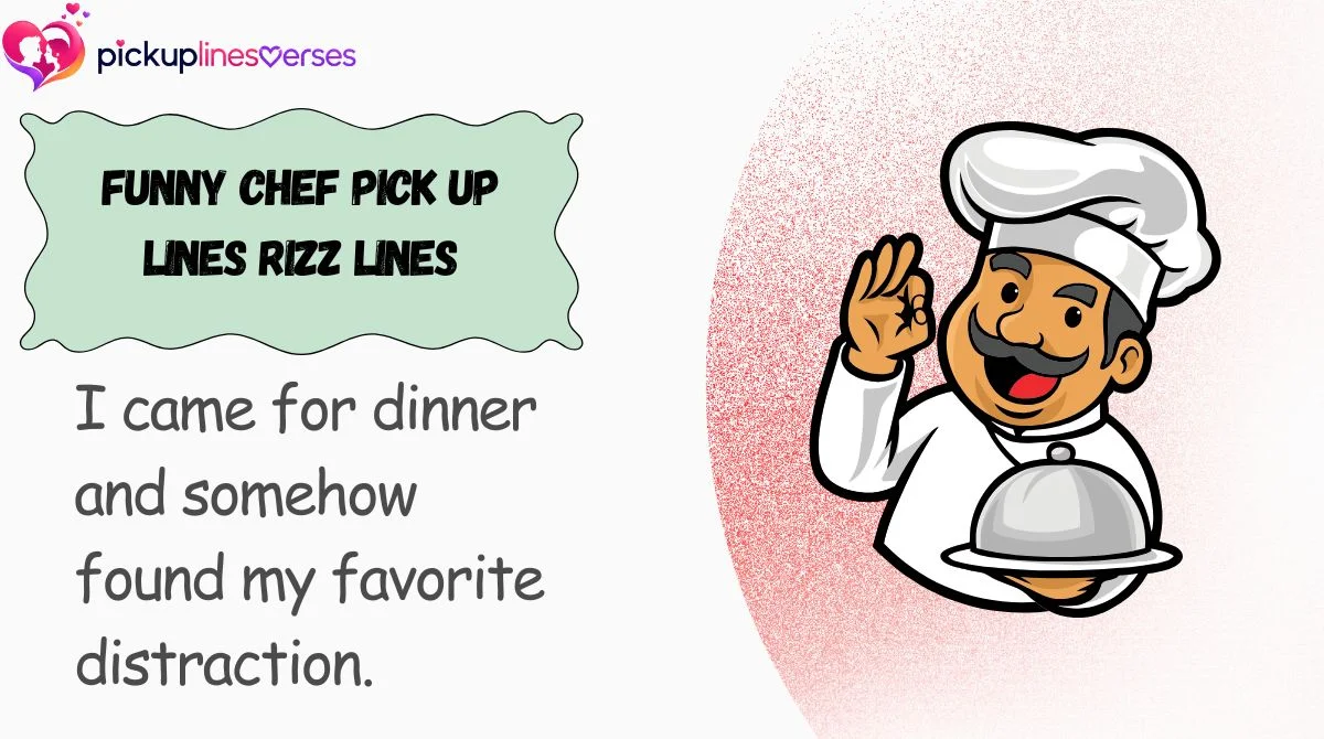 funny-chef-pick-up-lines-rizz-lines Funny Chef Pick Up Lines Rizz Lines