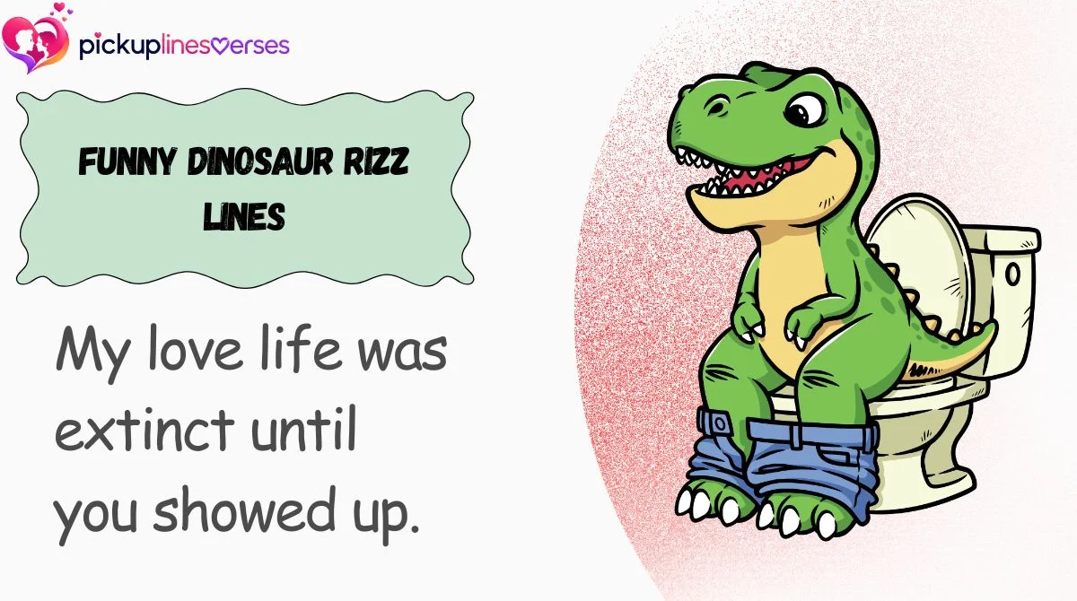 Funny Dinosaur Rizz Lines