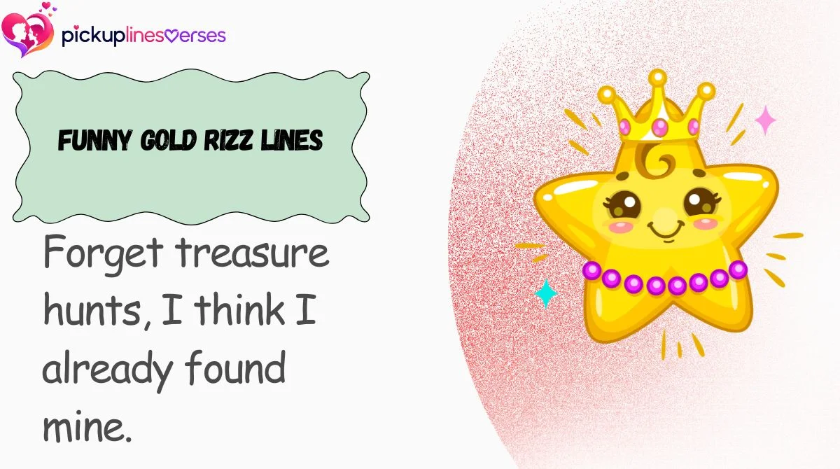 funny-gold-rizz-lines Funny Gold Rizz Lines
