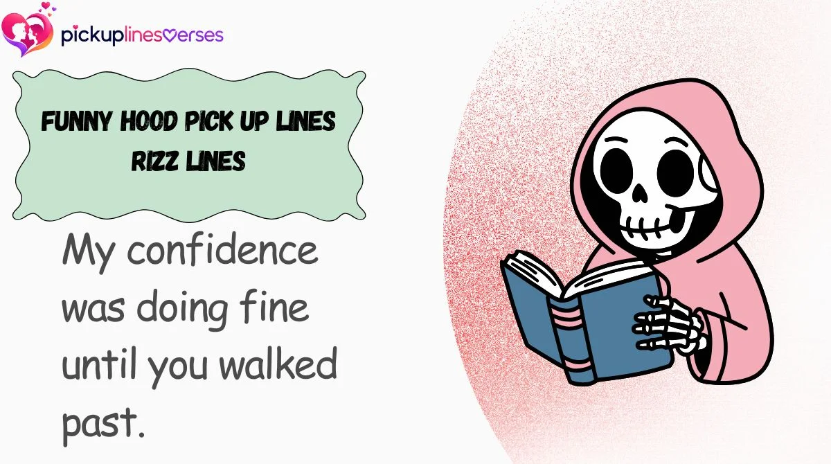 funny-hood-pick-up-lines-rizz-lines Funny Hood Pick Up Lines Rizz Lines