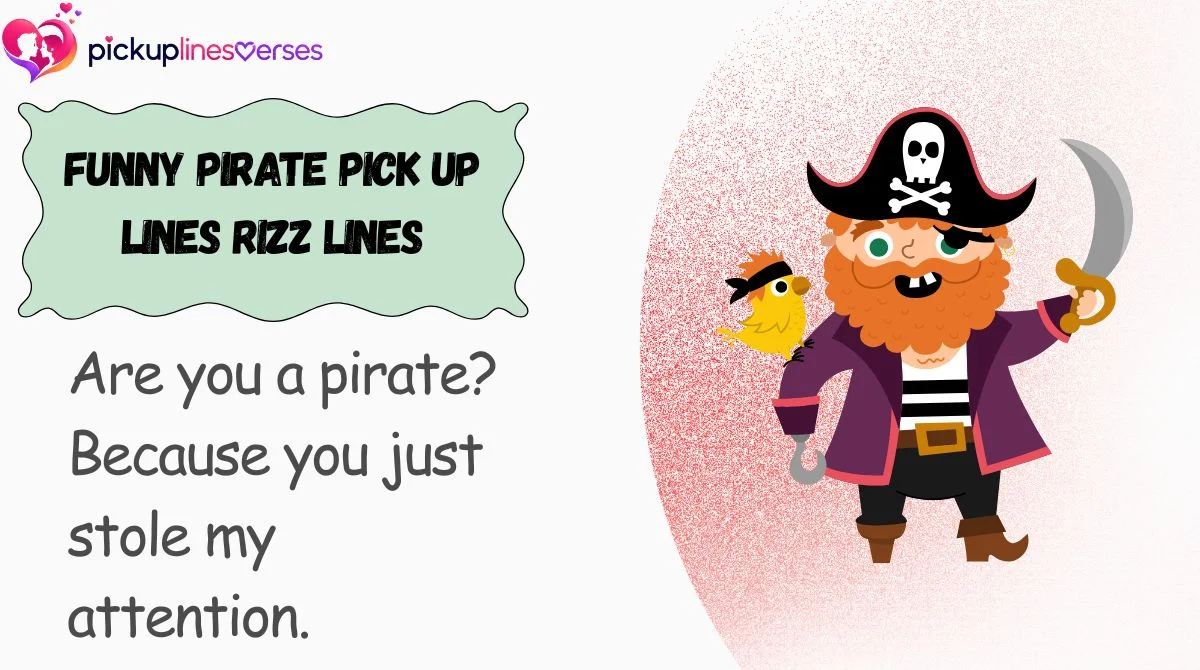 Funny Pirate Pick Up Lines Rizz Lines