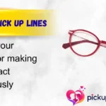 Glasses Pick Up Lines