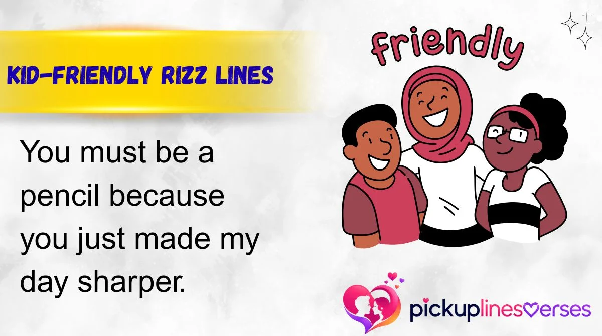 Kid-Friendly Rizz Lines