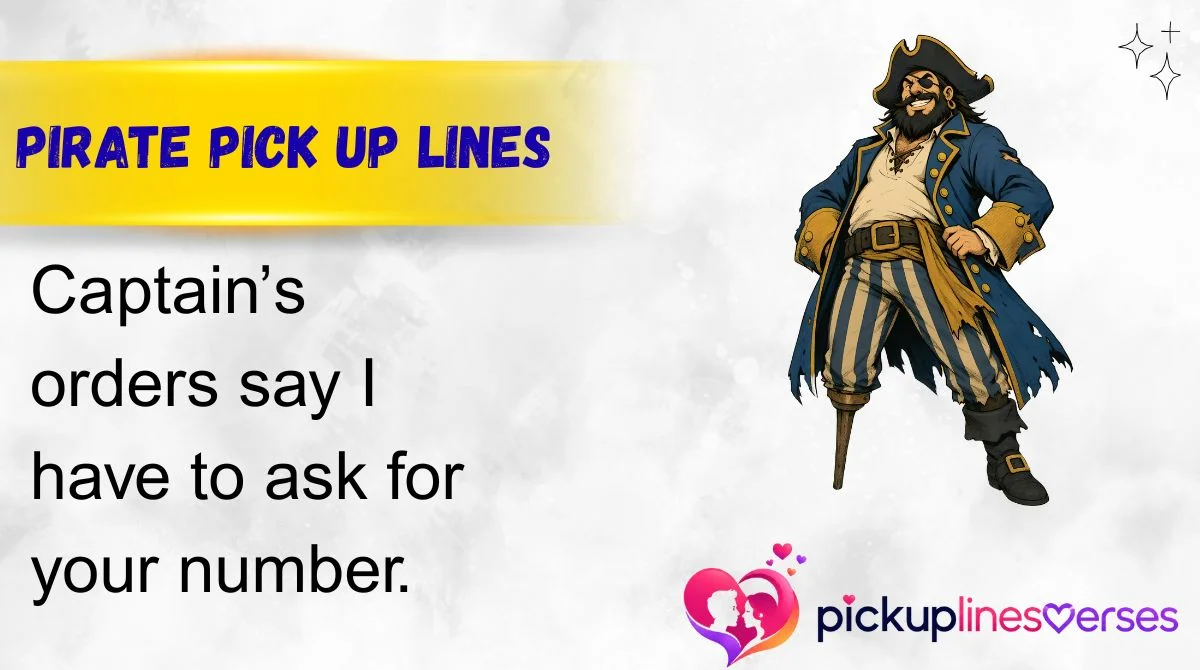 Pirate Pick Up Lines
