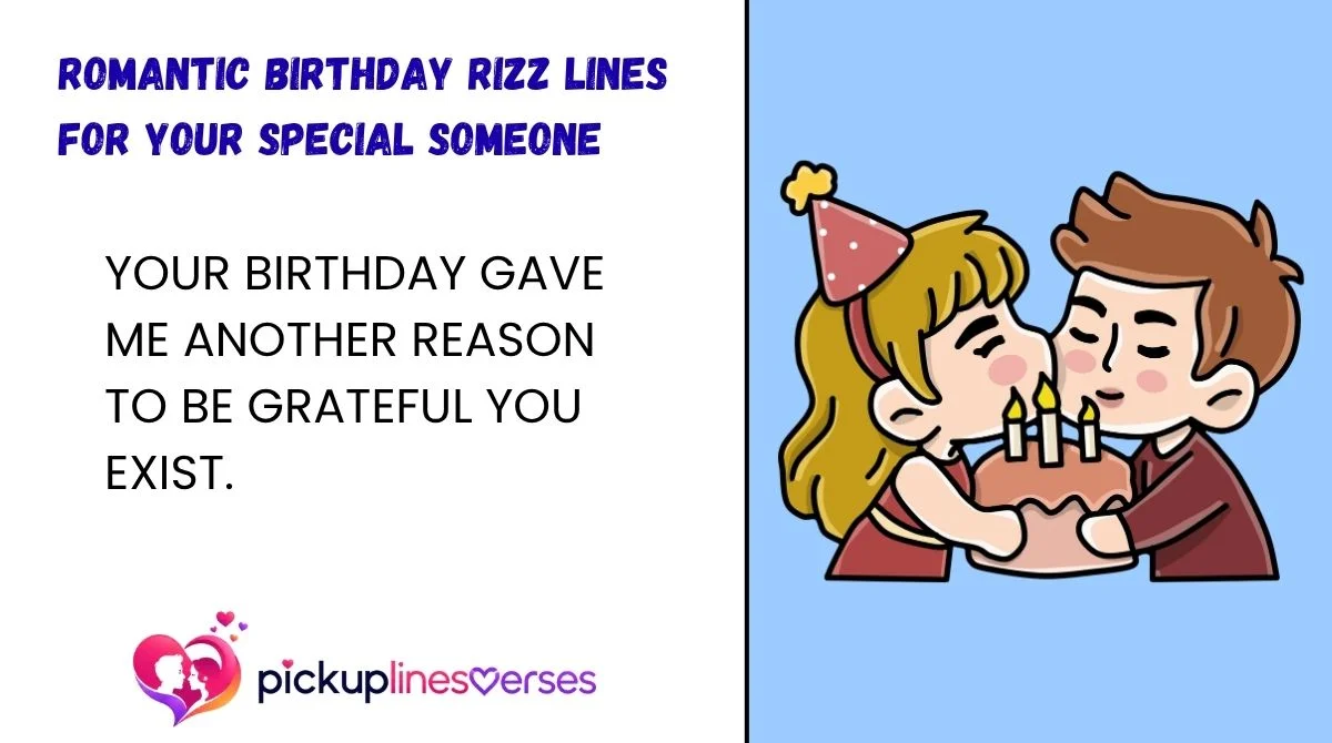 Romantic Birthday Rizz Lines for Your Special Someone