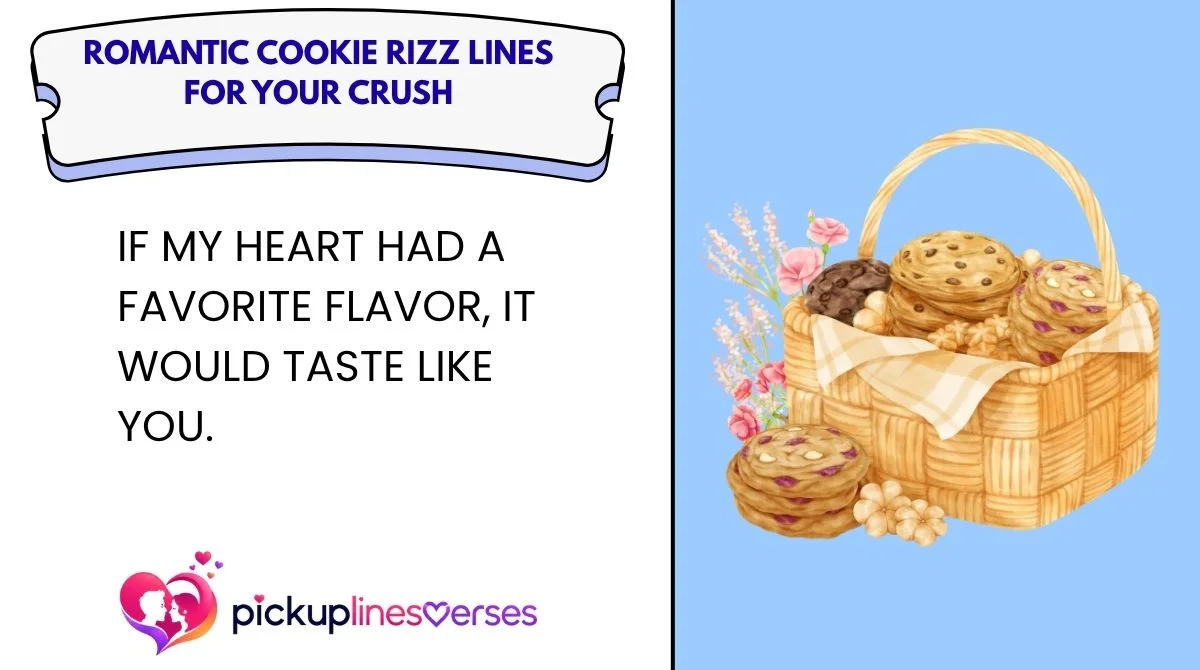 romantic-cookie-rizz-lines-for-your-crush Romantic Cookie Rizz Lines for Your Crush