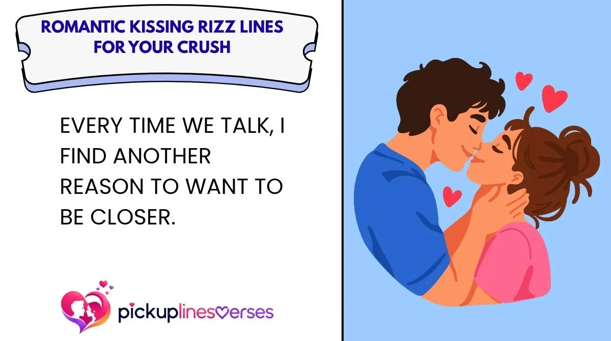 Romantic Kissing Rizz Lines for Your Crush