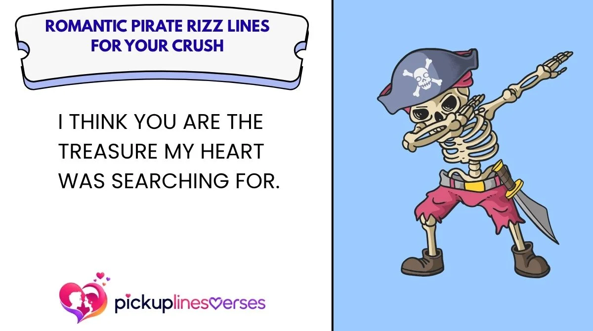Romantic Pirate Rizz Lines for Your Crush