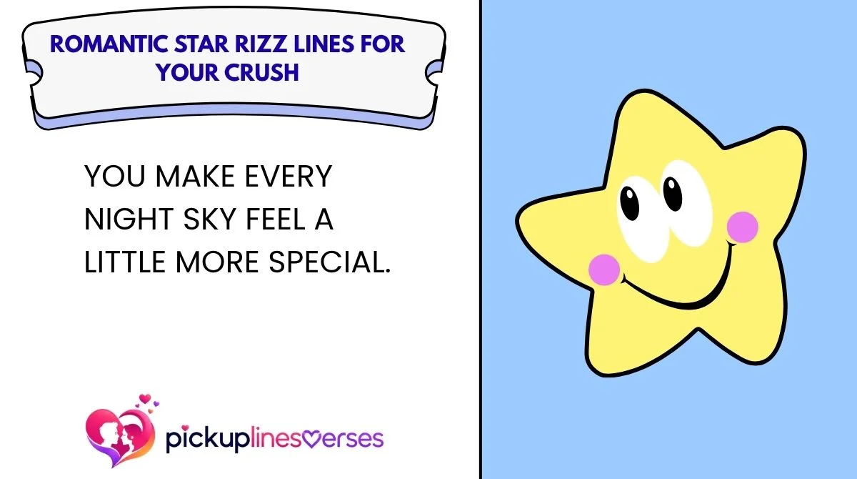 Romantic Star Rizz Lines for Your Crush