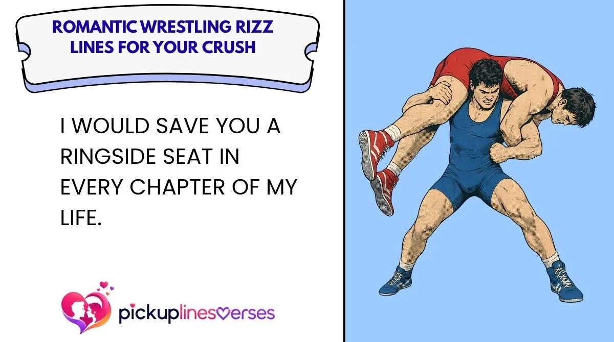 romantic-wrestling-rizz-lines-for-your-crush Romantic Wrestling Rizz Lines for Your Crush