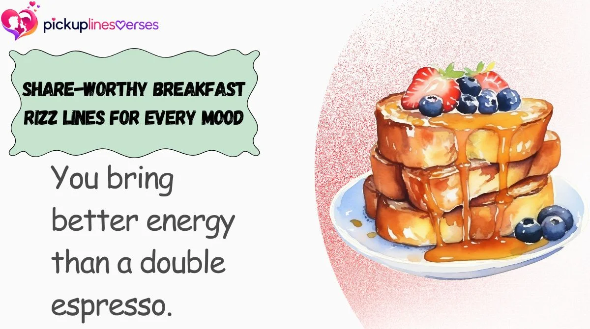 share-worthy-breakfast-rizz-lines-for-every-mood Share-Worthy Breakfast Rizz Lines for Every Mood