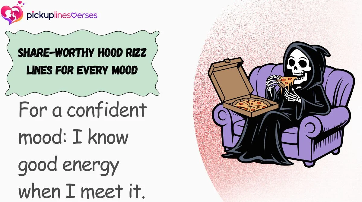 share-worthy-hood-rizz-lines-for-every-mood Share-Worthy Hood Rizz Lines for Every Mood