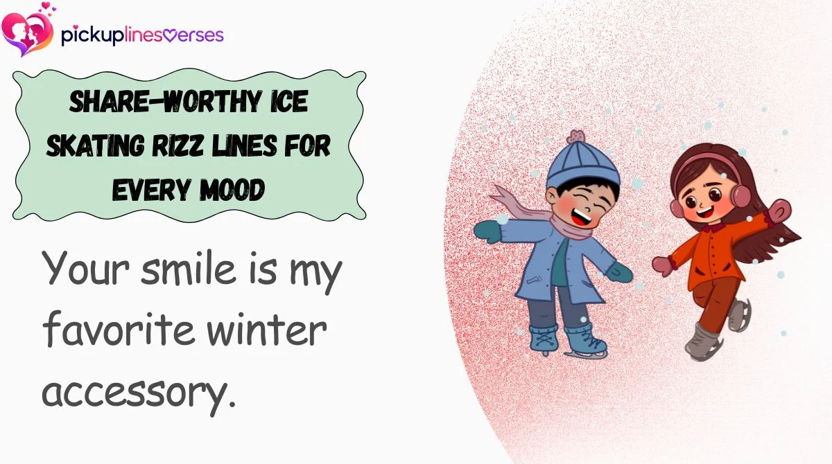 Share-Worthy Ice Skating Rizz Lines for Every Mood
