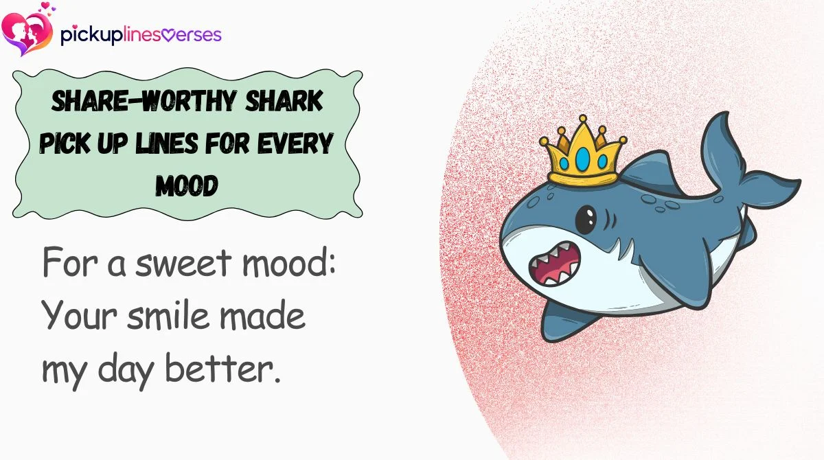 share-worthy-shark-pick-up-lines-for-every-mood Share-Worthy Shark Pick Up Lines for Every Mood
