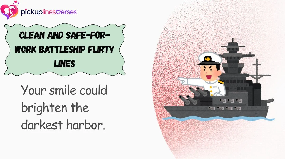Clean and Safe-for-Work Battleship Flirty Lines