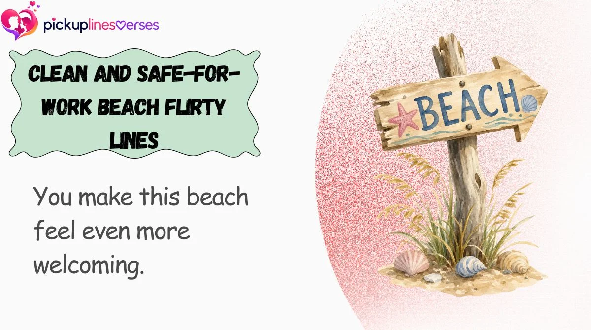 Clean and Safe-for-Work Beach Flirty Lines