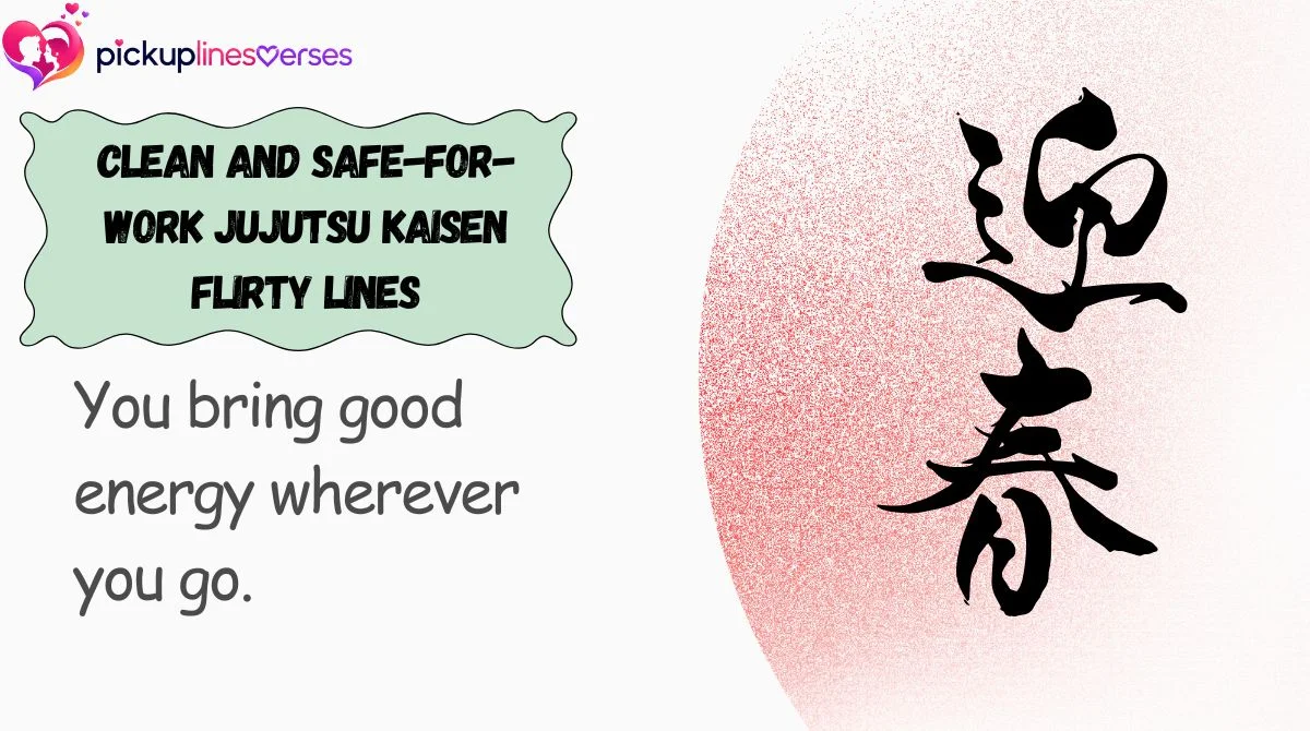 clean-and-safe-for-work-jujutsu-kaisen-flirty-lines Clean and Safe-for-Work Jujutsu Kaisen Flirty Lines