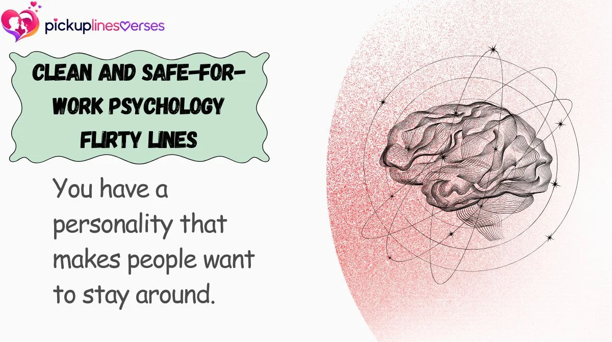 Clean and Safe-for-Work Psychology Flirty Lines