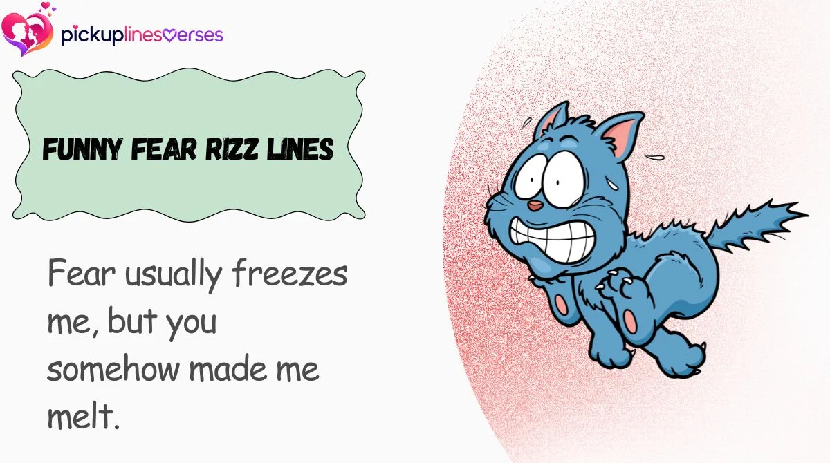 Funny Fear Rizz Lines