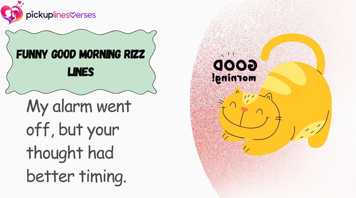 funny-good-morning-rizz-lines Funny Good Morning Rizz Lines