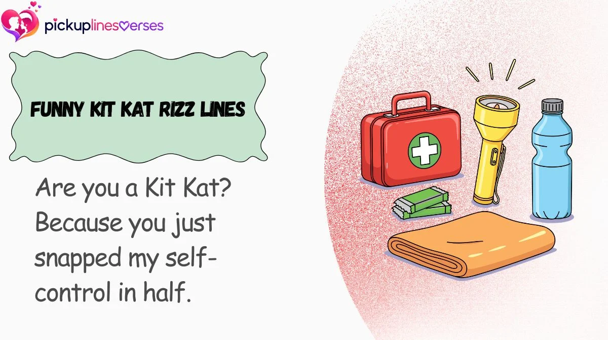Funny Kit Kat Rizz Lines