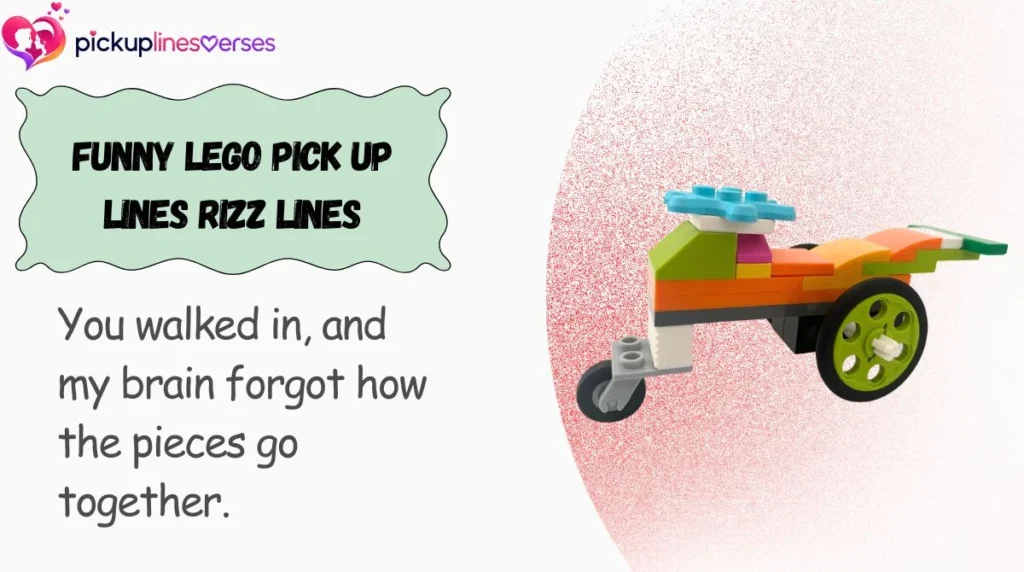 Funny LEGO Pick Up Lines Rizz Lines