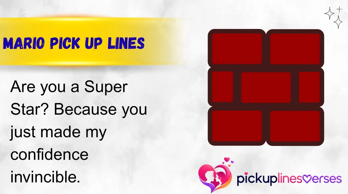 Mario Pick Up Lines