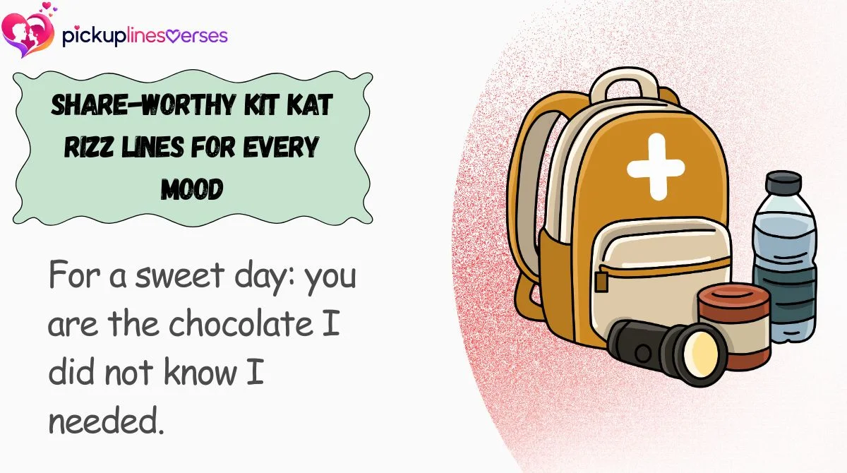 Share-Worthy Kit Kat Rizz Lines for Every Mood